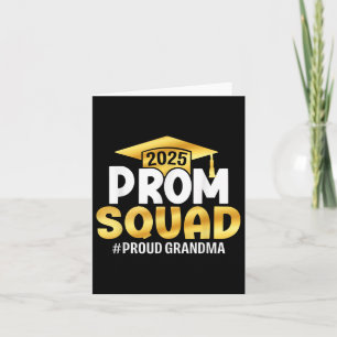 Prom Squad 2025 Graduate Prom Cl von 2025 Proud Gr Karte