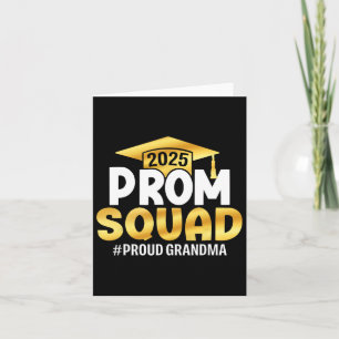 Prom Squad 2025 Graduate Prom Cl von 2025 Proud Gr Karte