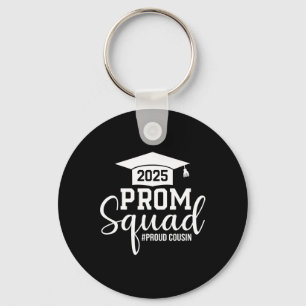 Prom Squad 2025 Proud Cousin Graduate Prom Cl von  Schlüsselanhänger