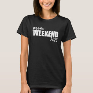 Prom Wochenende 2023 Matching Friends of High Scho T-Shirt