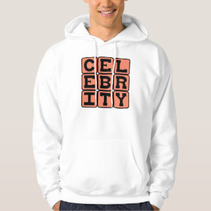 Prominente, Berühmtheit Hoodie
