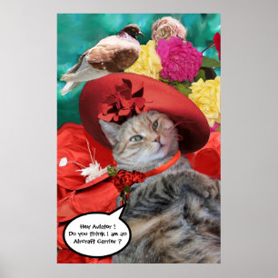 PROMINENTE KATZENPRINZESSIN TATUS, ROTER HUT MIT T POSTER