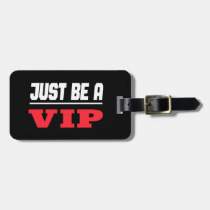 Prominenter Star - Sei einfach ein Vip Square Stic Gepäckanhänger