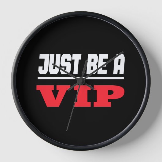 Prominenter Star - Sei einfach ein VIP Uhr (Vorderseite)