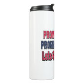 Promises-Made-Lass-Go-Brandon Thermosbecher (Nach links gedreht)