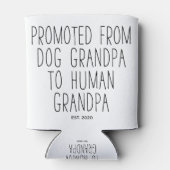 Promoted Dog Opa to Human Grandpa est 2020 Dosenkühler (Rückseite)