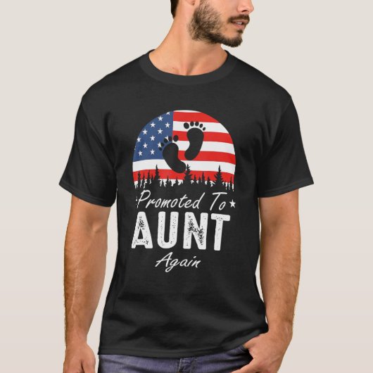 Promoted To Aunt Again 2024 US Flag Father's Day T-Shirt (Vorderseite)
