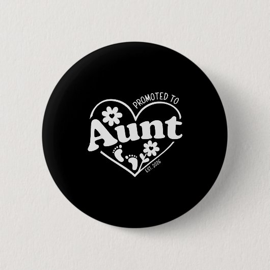 Promoted To Aunt Est. 2026 New Aunti Pregnancy Ann Button (Vorderseite)