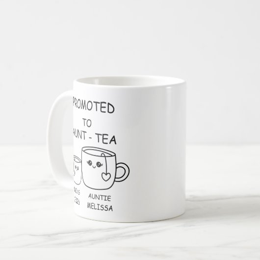 Promoted to Aunt-tea,  funny new Aunt Kaffeetasse (Vorderseite Links)
