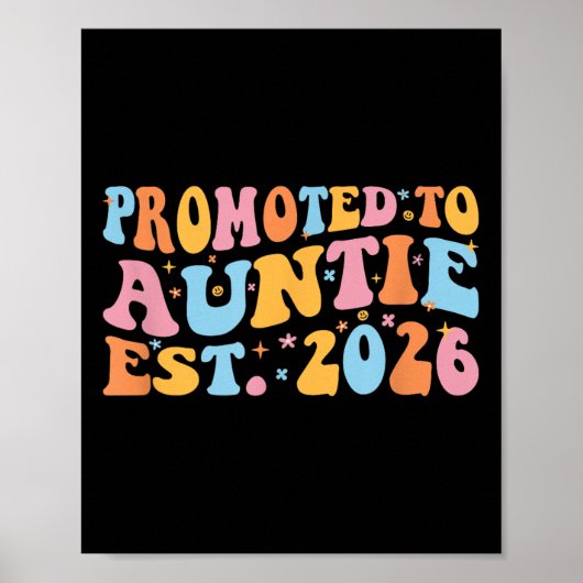 Promoted To Auntie 2026 Future Soon To Be New Aunt Poster (Vorne)