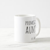 Promoted to Auntie Est 2025 New Aunt Gift Kaffeetasse (VorderseiteRechts)
