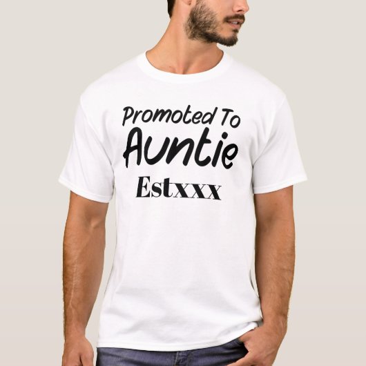 Promoted to Auntie T-Shirt (Vorderseite)