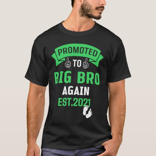 Promoted To Big Brother Again 2021 Older Brothers T-Shirt (Vorderseite)