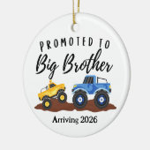 Promoted to Big Brother Dump Truck  Keramik Ornament (Links)