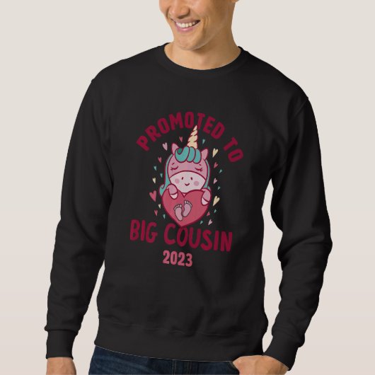 Promoted to Big Cousin 2023 Unicorn Hearts Niece   Sweatshirt (Vorderseite)