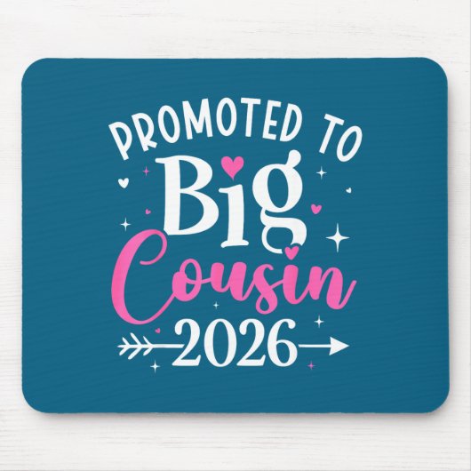 Promoted To Big Cousin 2026 Cousin Baby Announceme Mousepad (Vorne)
