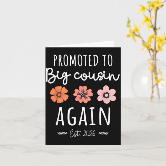 Promoted To Big Cousin Again 2026 2nd Pregnancy An Karte (Gelbe Blume)