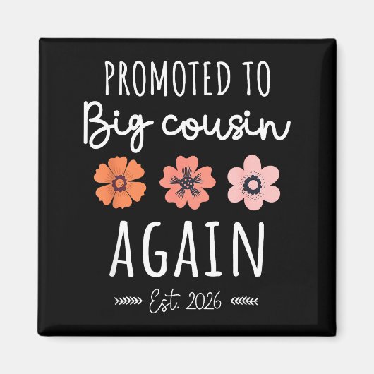 Promoted To Big Cousin Again 2026 2nd Pregnancy An Magnet (Vorne)