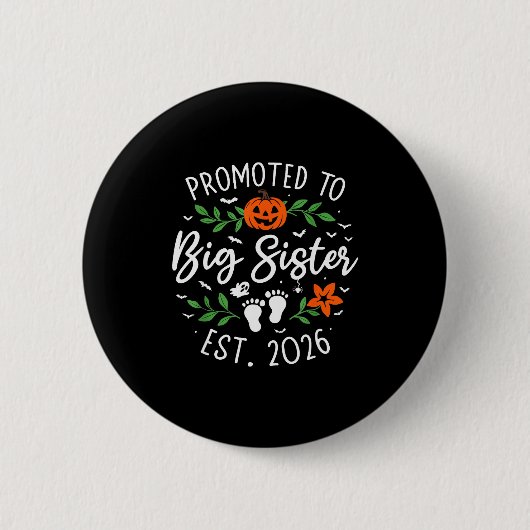 Promoted To Big Sister 2026 Pregnancy Announcement Button (Vorderseite)