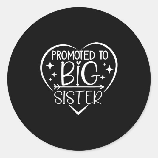 Promoted To Big Sister - New Baby Birth Announceme Runder Aufkleber (Vorderseite)