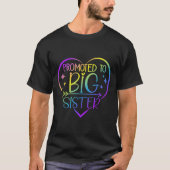 Promoted To Big Sister - New Baby Birth Announceme T-Shirt (Vorderseite)