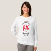 Promoted to big sister T-Shirt (Vorne ganz)