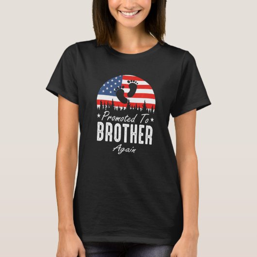 Promoted To Brother Again 2024 US Flag Father's Da T-Shirt (Vorderseite)