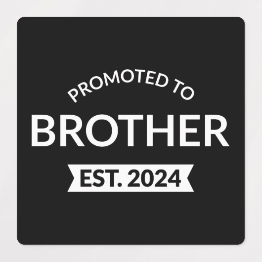 Promoted To Brother Est. 2024 II Etiketten (Design 1)