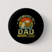 Promoted To Dad 2026 Expecting Baby Funny Soon To Button (Vorderseite)