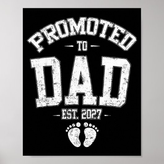Promoted To Dad Est 2027 New Mom Daddy Fathers Day Poster (Vorne)
