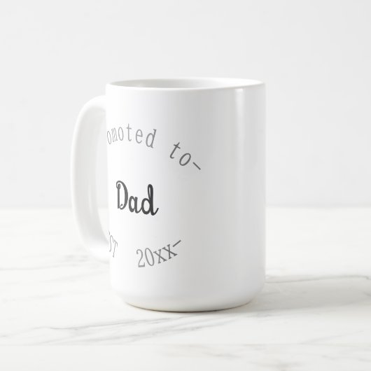Promoted to Dad Kaffeetasse (Vorderseite Links)