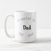 Promoted to Dad Kaffeetasse (Links)