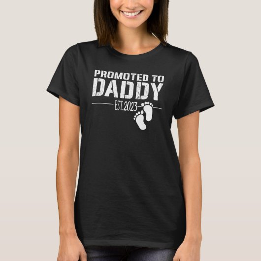 Promoted to Daddy 2023 new dad First Time to be d T-Shirt (Vorderseite)