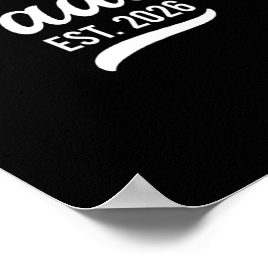 Promoted To Daddy Est. 2026 Father 2026 Loading Ne Poster (Ecke)