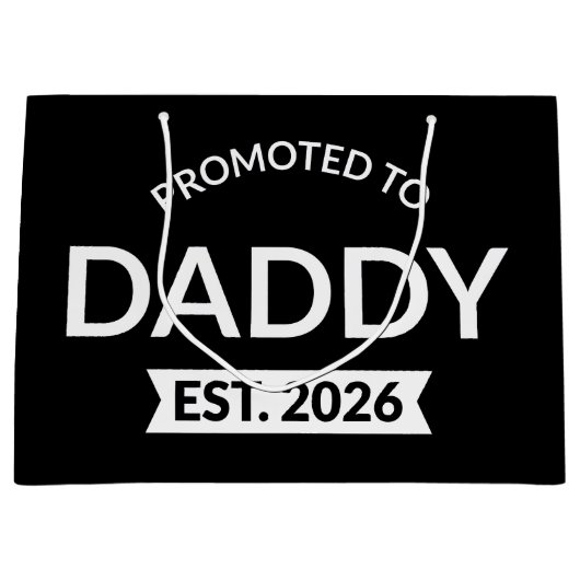 Promoted To Daddy Est. 2026 II Große Geschenktüte (Vorderseite)