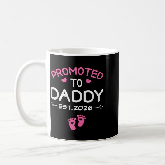 Promoted To Daddy It's A Girl Est 2026 New Dad Fir Kaffeetasse (Links)