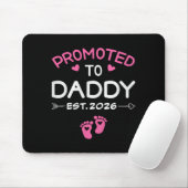 Promoted To Daddy It's A Girl Est 2026 New Dad Fir Mousepad (Mit Mouse)
