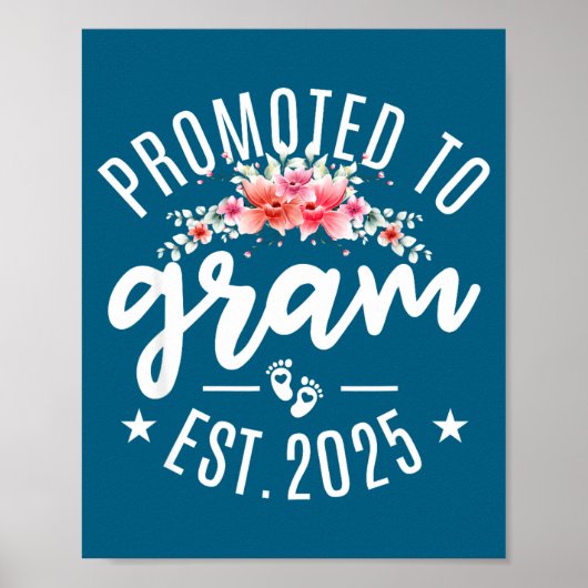 Promoted To Gram 2025 Flower First Time New Grandm Poster (Vorne)