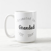 Promoted to Grandad Kaffeetasse (Links)