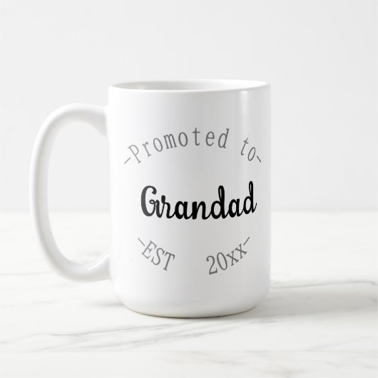 Promoted to Grandad Kaffeetasse (Links)