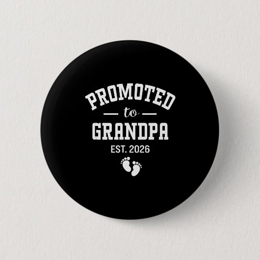 Promoted To Grandpa 2026 First Time Grandfather Me Button (Vorderseite)