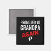 Promoted To Grandpa Again Dad Pregnancy Announceme Magnet (Vorderseite/Rückseite)