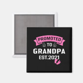 Promoted To Grandpa Est 2021 Funny New Grandfather Magnet (Vorderseite/Rückseite)