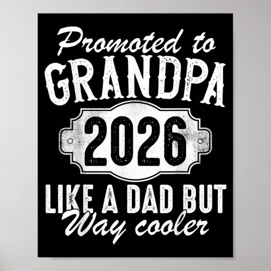 Promoted To Grandpa Est 2026 Soon To Be New Granda Poster (Vorne)