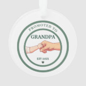 Promoted to Grandpa Est. 20XX Ornament (Rückseite)
