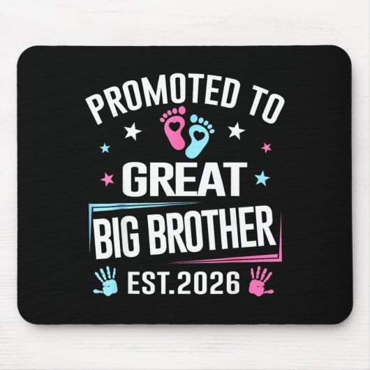 Promoted To Great Big Brother Est 2026 Mousepad (Vorne)