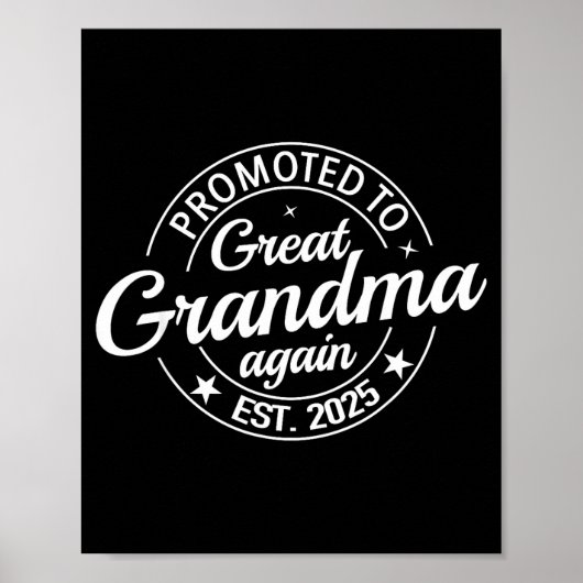 Promoted To Great Grandma Again 2025 Pregnancy Bab Poster (Vorne)