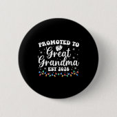 Promoted To Great Grandma Est 2026 First Time New Button (Vorderseite)