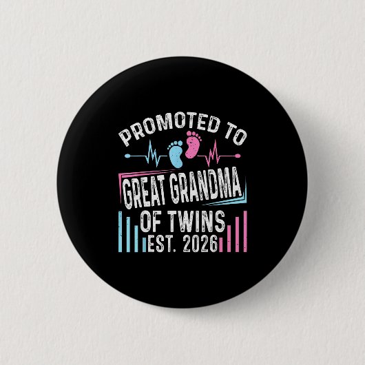 Promoted To Great Grandma Of Twins Est 2026 Baby S Button (Vorderseite)