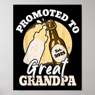 Promoted To Great Grandpa Est 2025 Poster